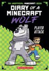 Diary of a Minecraft Wolf  #1: Player Attack