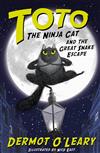 Toto The Ninja Cat and the Great Snake Escape